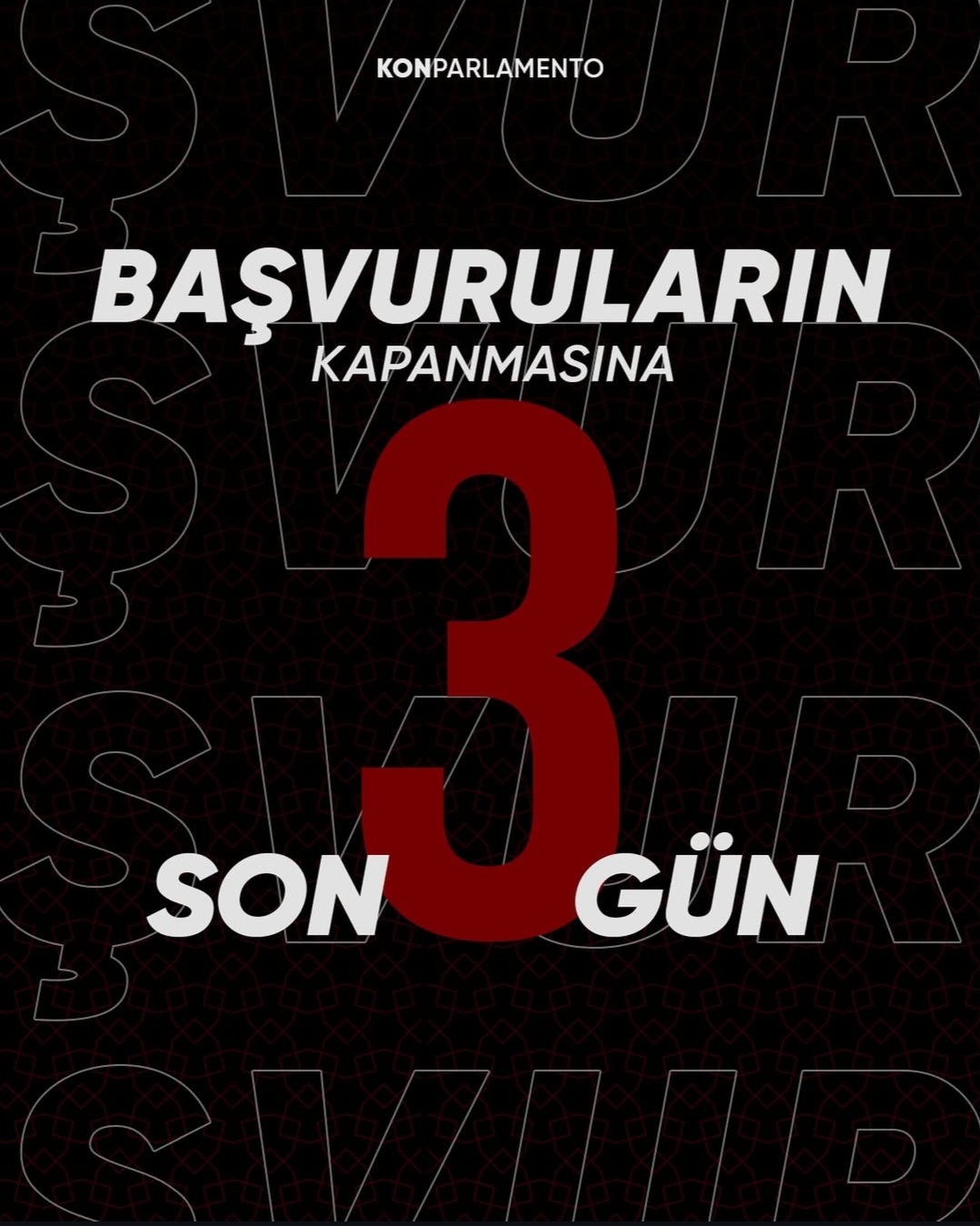 Son 3 Gün !